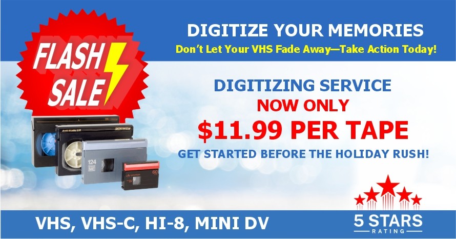 FLASH-SALE-VHS-TO-DIGITAL-SERVICE